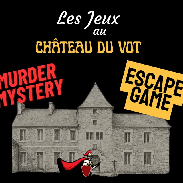 Les Jeux au Château du Vot