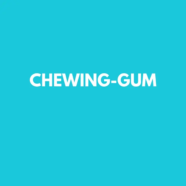 chewing-gum