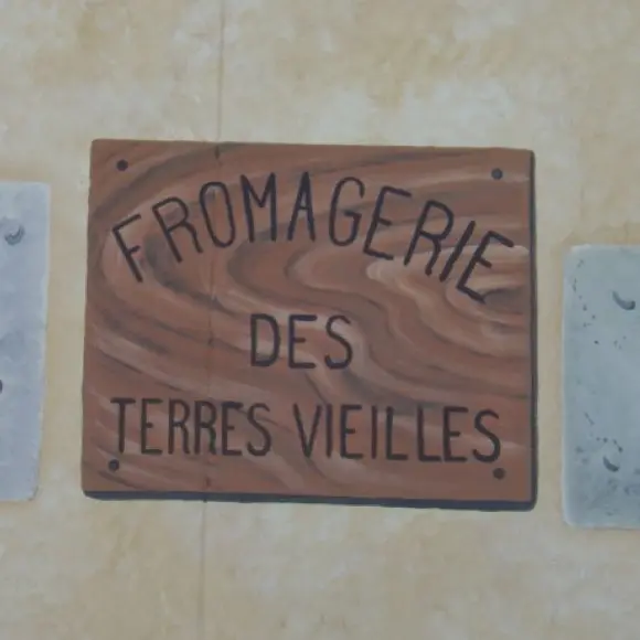 Fromagerie des terres vieilles