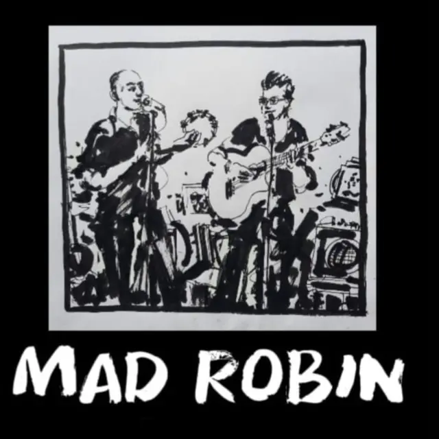 Mad Robin La brouette 20 déc 25