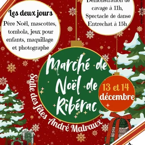 Marché de Noël Ribérac 13 & 14 décembre