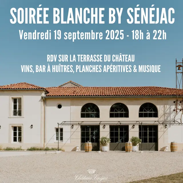 Soirée blanche au Château Sénéjac