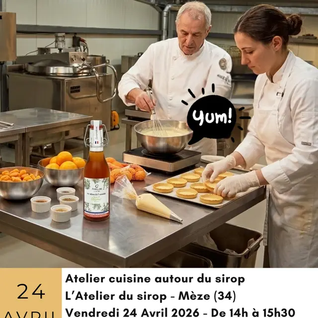 ATELIER PÂTISSERIE AUTOUR DES SIROPS ARTISANAUX À MÈZE