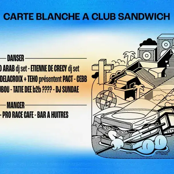 FESTIVAL : CARTE BLANCHE À CLUB SANDWICH