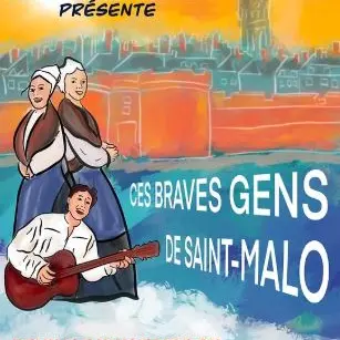 Ces braves gens de Saint-Malo