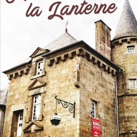 Exposition Maison de la lanterne