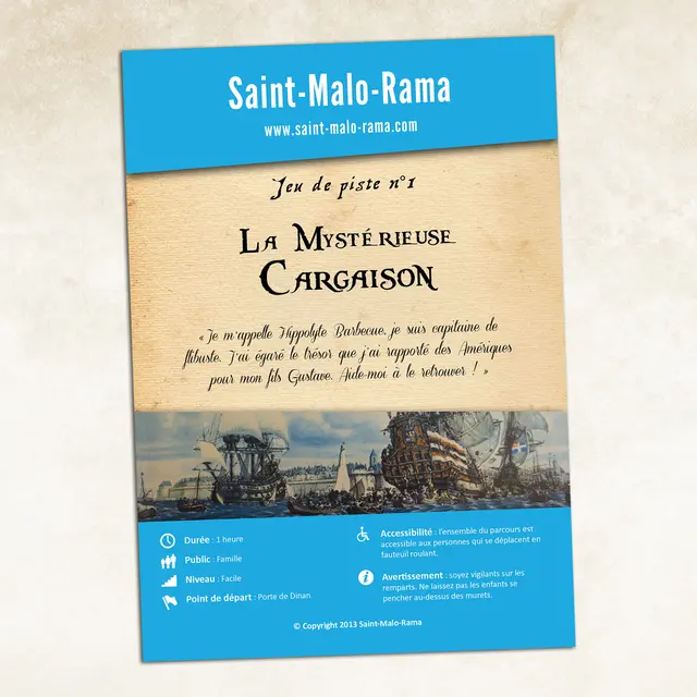 Jeu de piste n° 1 - La Mystérieuse cargaison - Saint-Malo-Rama