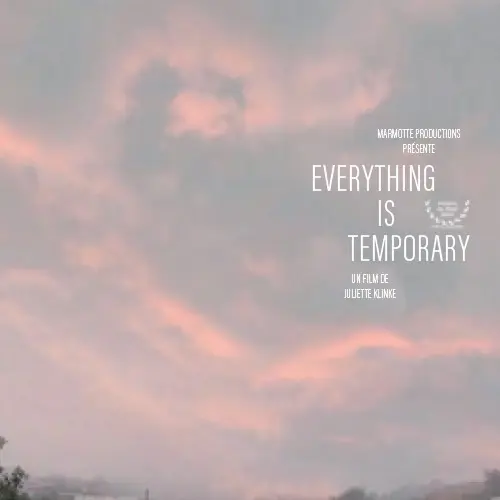 Tout est temporaire