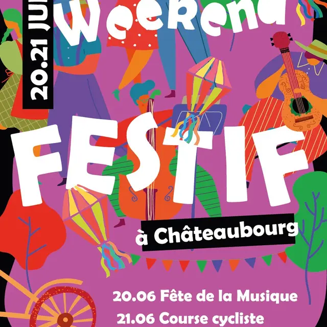 Week end festif Châteaubourg - 20 et 21 juin