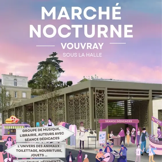 VOUVRAY MARCHÉ NOCTURNE