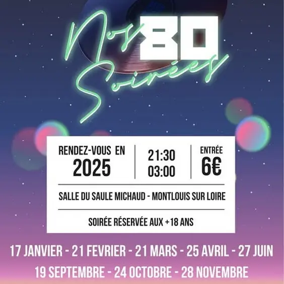 Soirée Nos années 80 Montlouis