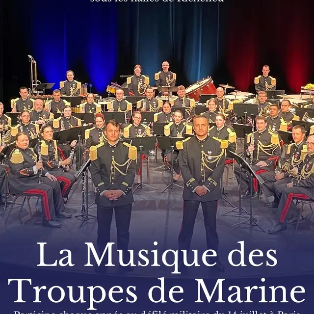 Concert La Musique des Troupes de Marine Richelieu 19 septembre 2025