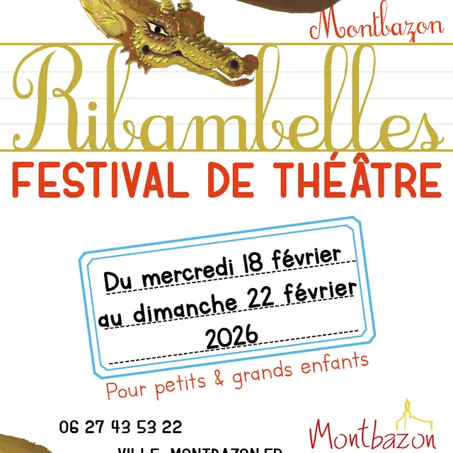 Festival de théâtre - Ribambelles 2026 - Montbazon affiche