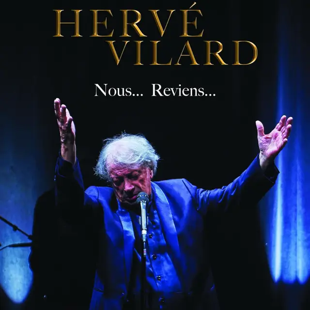 HERVÉ VILARD Nous... Reviens...