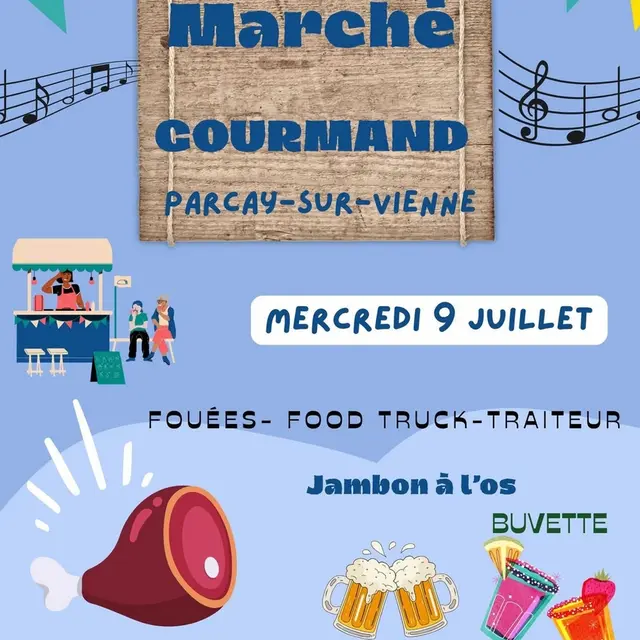 Marché gourmand Parçay-sur-Vienne 9 juillet 2025