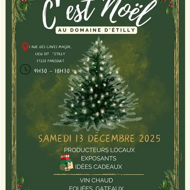 Marché de Noël Domaine d'Etilly Panzoult 13 décembre 2025