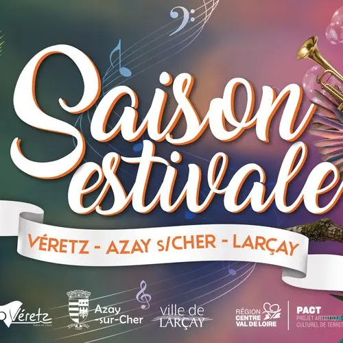 Saison estivale Azay-Véretz-Larçay