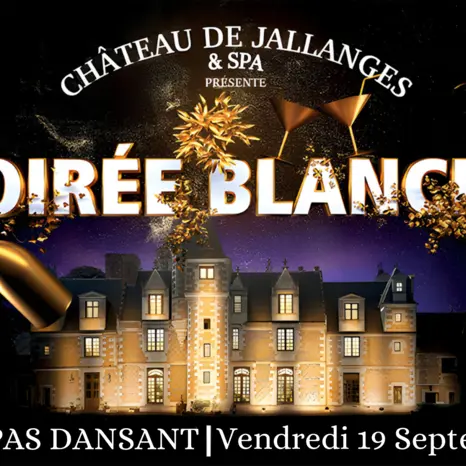 Soirée blanche Château de Jallanges