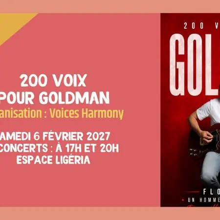 Spectacle 200 voix pour Goldman_sc_2027