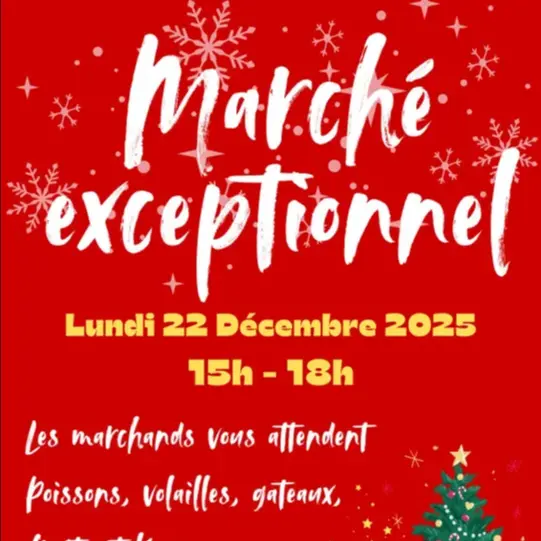 marché execptionnel SPR 22-12-2025