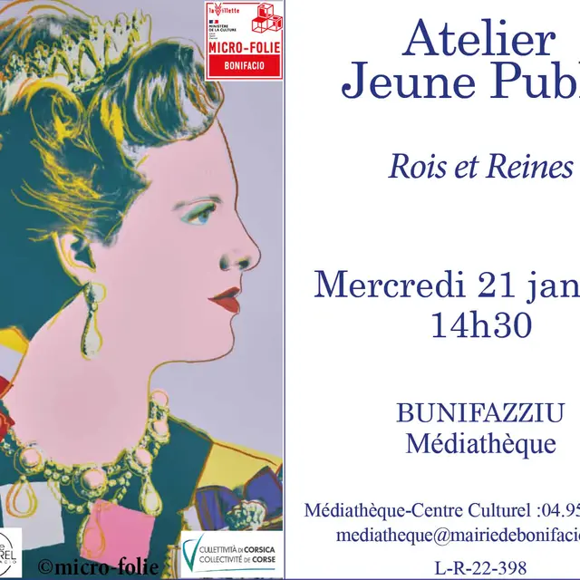 Atelier Jeune Public : Rois et Reines
