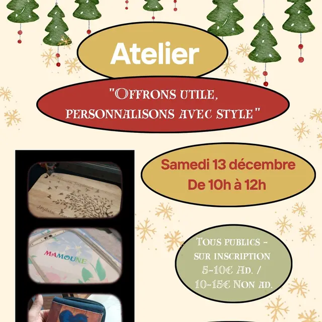 Atelier Offrons utile, personnalisons avec style
