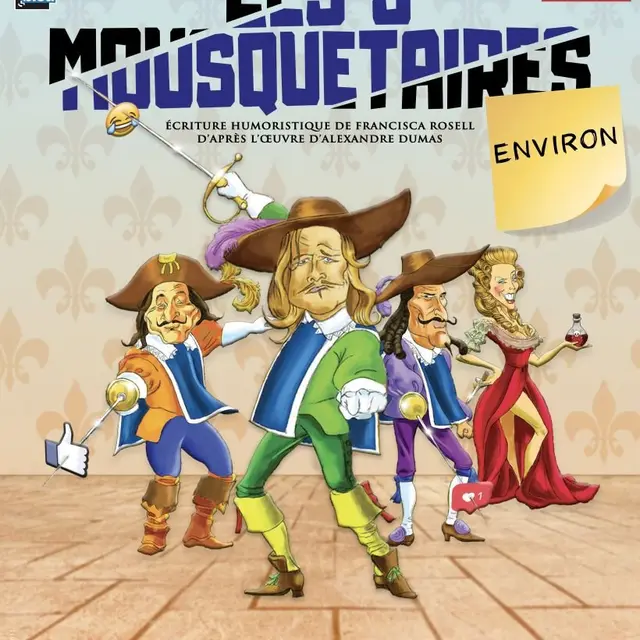 Les 3 Mousquetaires environ