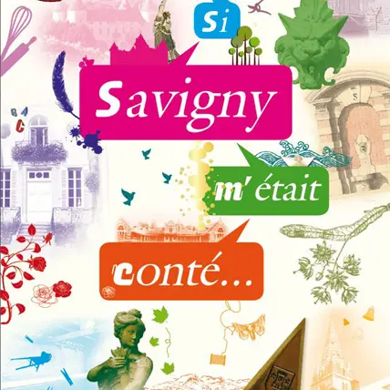 Si Savigny m'était conté