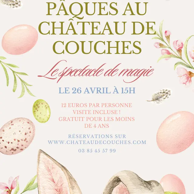 Pâques au Château de Couches