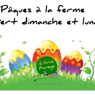 Ferme-Fruirouge-Pâques