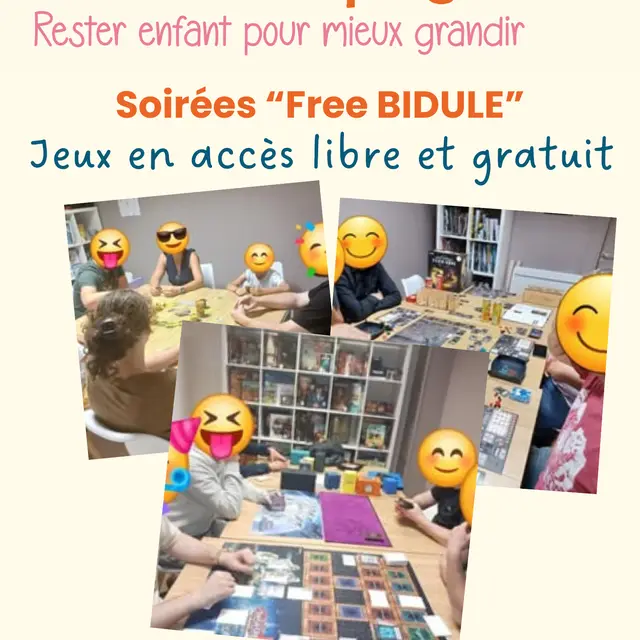 Ici on joue !!! - Soirées Free BIDULE