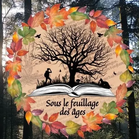 SousLeFeuillageDesAges