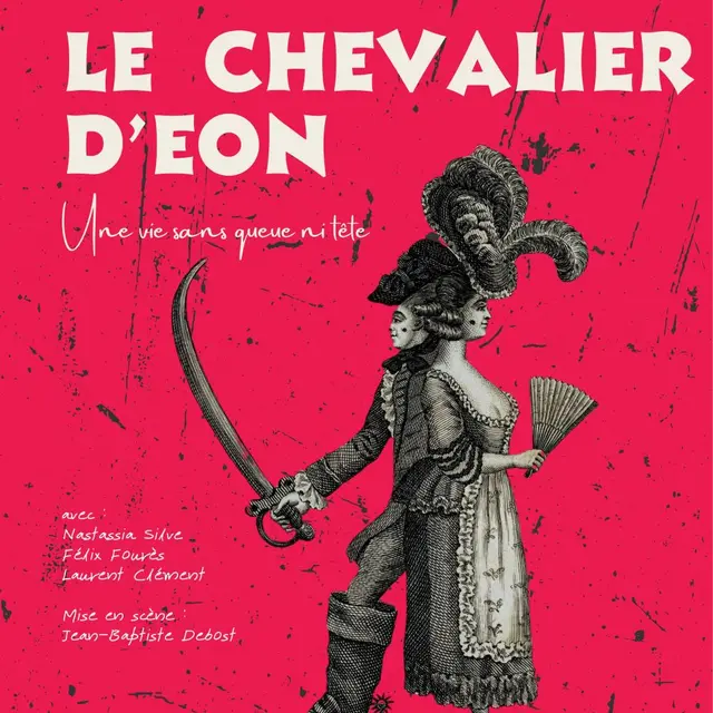 Le Chevalier d’Eon