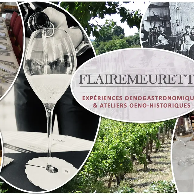 Les Expériences oenohistoriques & oenogastronomiques du Flairemeurette