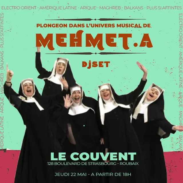 DJ SET MEHMET.A // LE COUVENT-RBX_1
