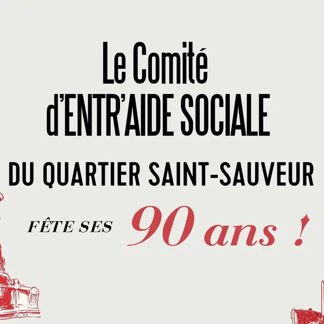 Le comité d'entraide sociale du quartier Saint-Sauveur fête ses 90 ans !_1