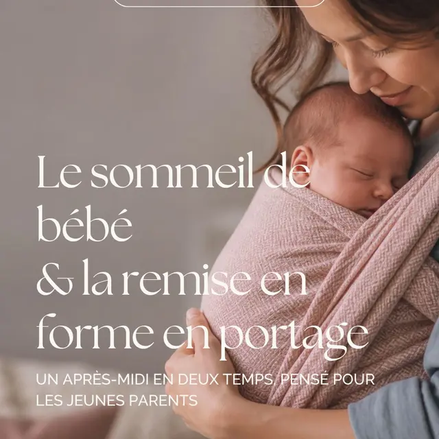Atelier sommeil bébé et renforcement musculaire en porte bébé_1