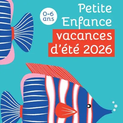 Activités pour enfants (0-6 ans) pour l'été 2026_1