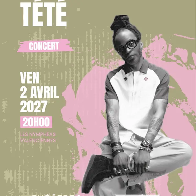 tété-concert-valenciennes-agenda