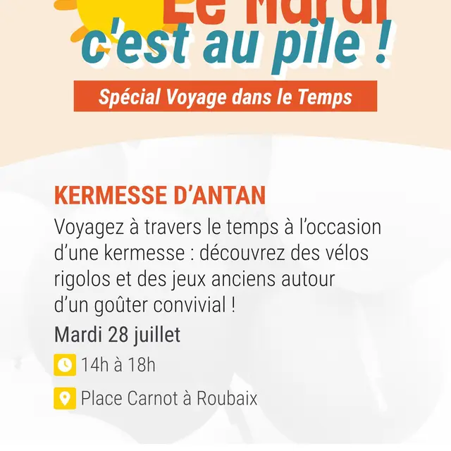Kermesse d'Antan - Le Mardi C'est au Pile !_1