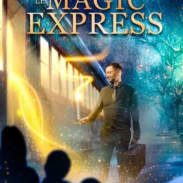 Spectacle Le Magic express_1