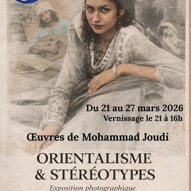 Exposition photographique ORIENTALISME & STÉRÉOTYPES_1