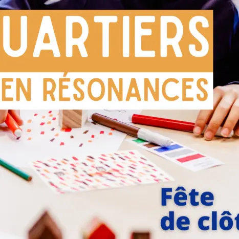 Fête de clôture Quartiers en Résonances_1