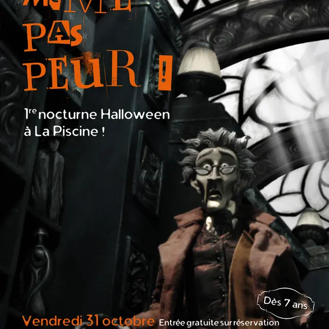 Même pas peur ! première nocturne Halloween à La Piscine_1