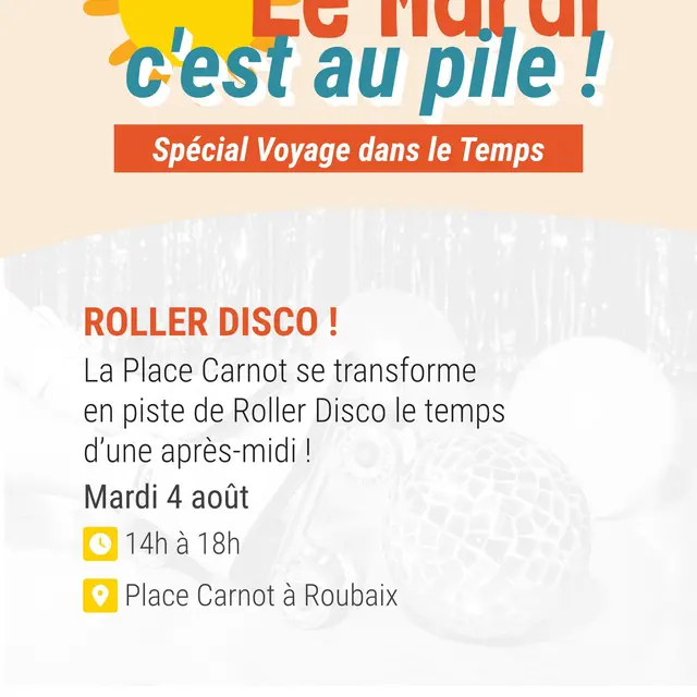 Roller Disco - Le Mardi C'est au Pile !_1
