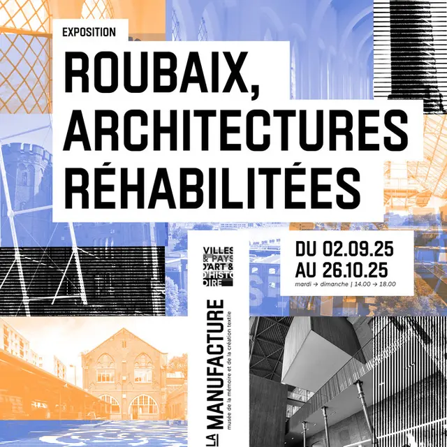 Visite de l’exposition temporaire Roubaix, architectures réhabilitées_1
