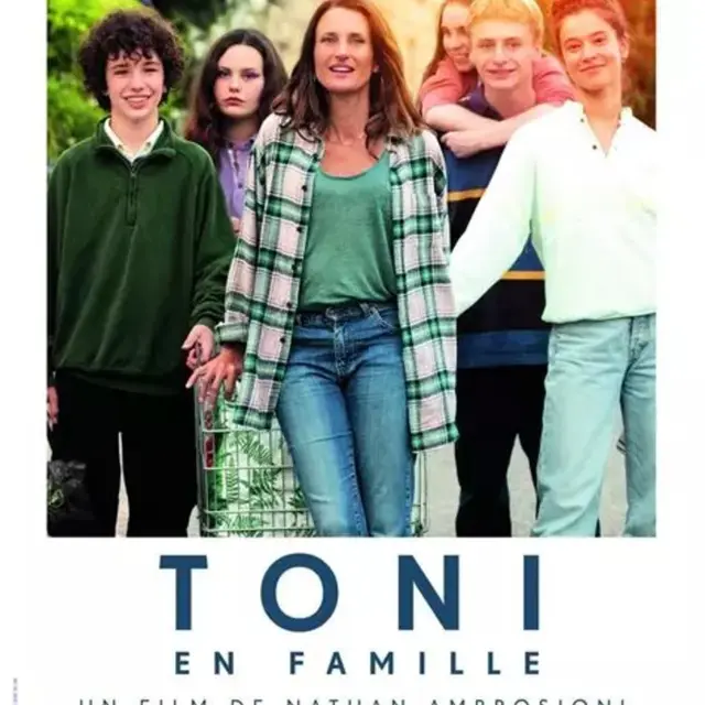 [Les femmes font leur cinéma] - Toni en Famille de Nathan Ambrosioni_1