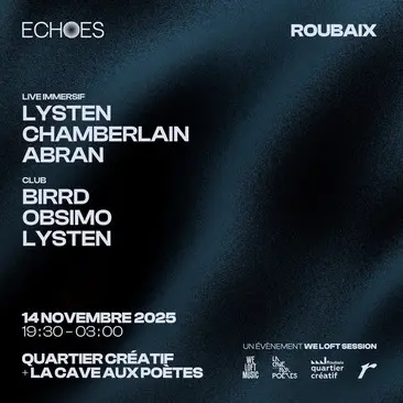 ECHOES : Lysten + Birrd + Obsimo + Chamberlain + Abran_1