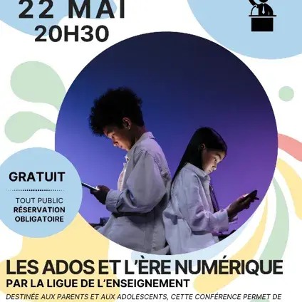 CONFÉRENCE : Les ados et l'ère numérique