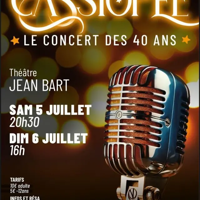 Cassiopée : le concert des 40 ans